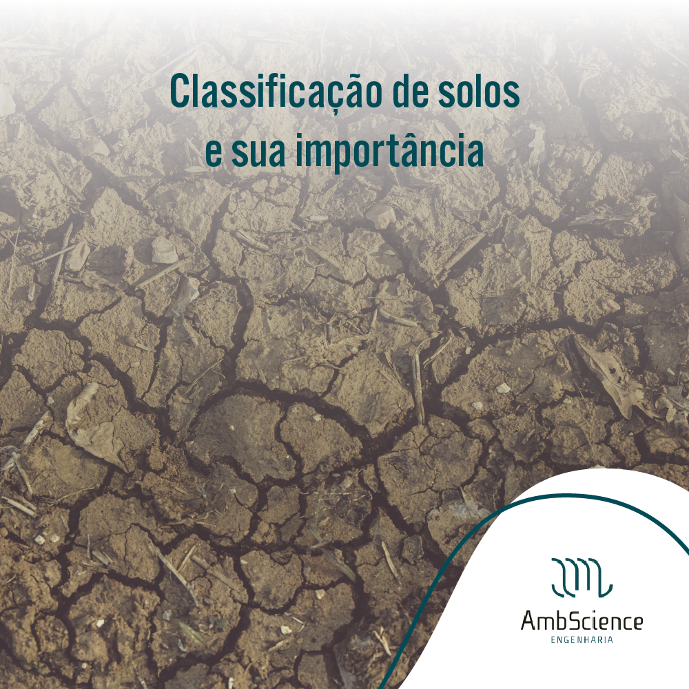 Classificação De Solos: Saiba Mais Sobre A Sua ImportânciaAmbScience